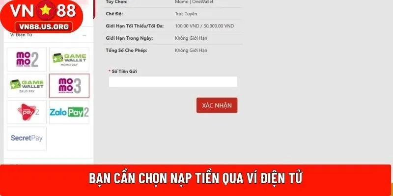 Bạn cần chọn nạp tiền qua ví điện tử